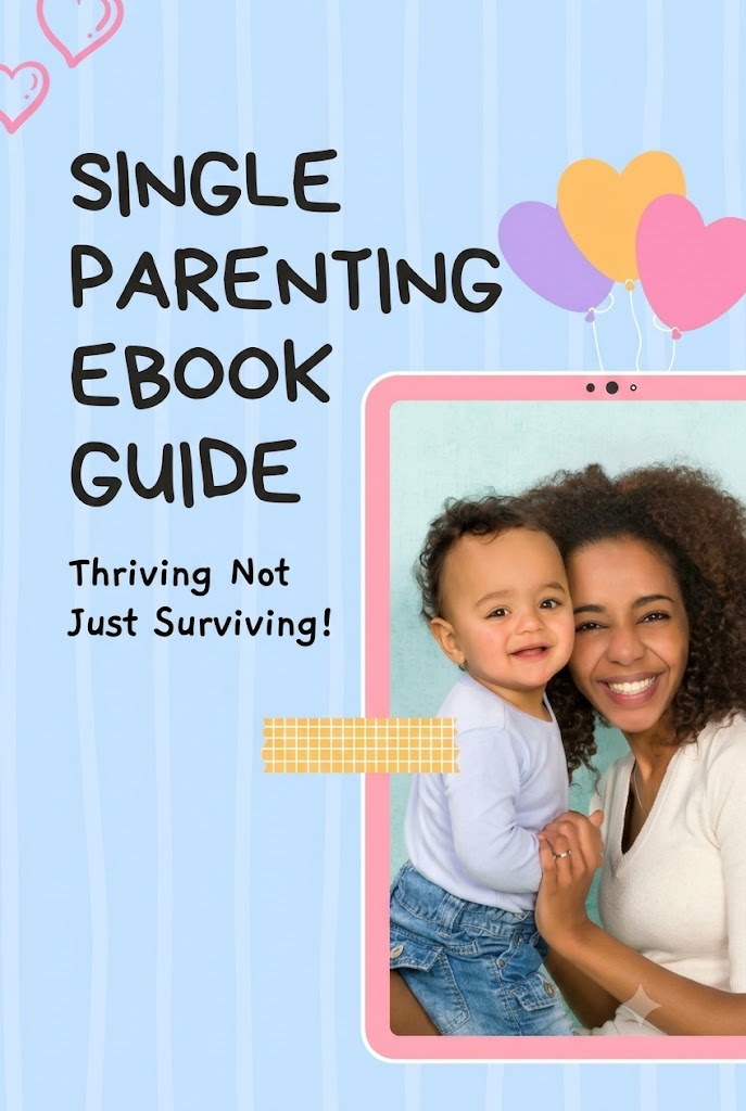 Single Parenting  E-Book Guide